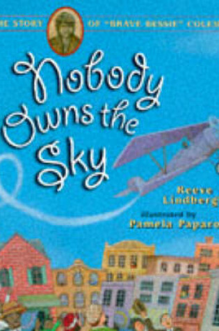 Cover of Nobody Owns The Sky