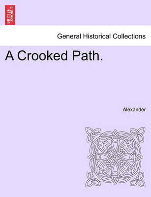 Book cover for A Crooked Path.