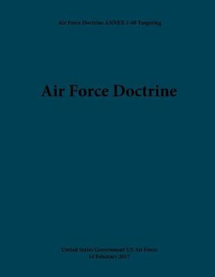 Book cover for Air Force Doctrine ANNEX 3-60 Targeting 14 February 2017