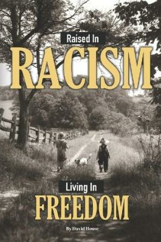 Cover of Raised in Racism