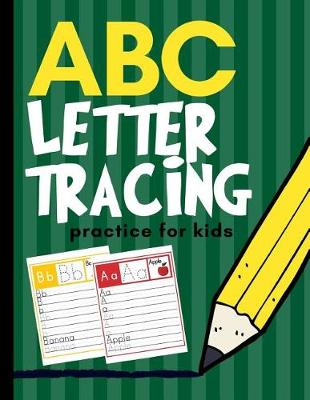Book cover for ABC Letter Tracing Practice for Kids