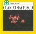 Book cover for Cuando Hay Fuego