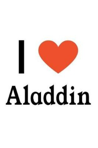 Cover of I Love Aladdin