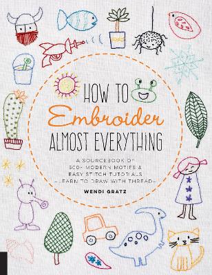 Cover of How to Embroider Almost Everything