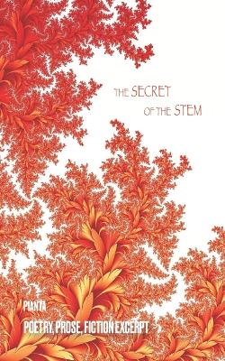 Book cover for The Secret of the Stem
