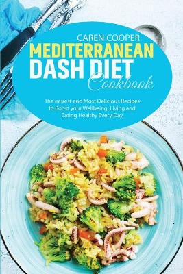 Book cover for Mediterranean Dash Diet Cookbook