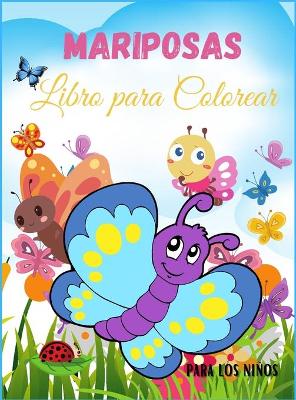 Book cover for Mariposas Libro para Colorear para Niños