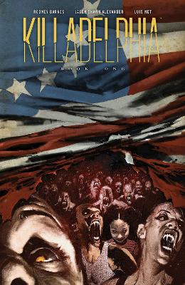 Book cover for Killadelphia Deluxe Edition, Book One
