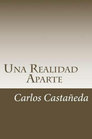 Cover of Una Realidad Aparte
