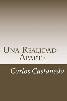 Book cover for Una Realidad Aparte