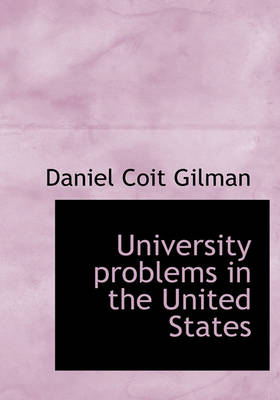 Book cover for University Problems in the United States