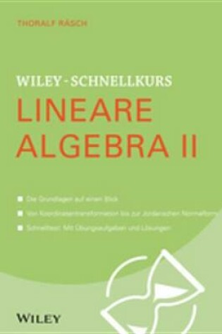 Cover of Wiley-Schnellkurs Lineare Algebra II