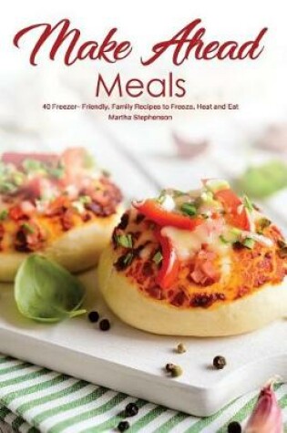 Cover of Make Ahead Meals