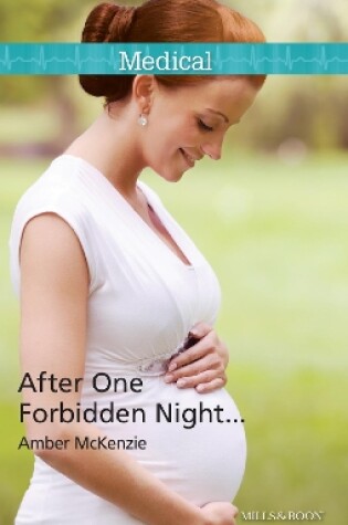 Cover of After One Forbidden Night...