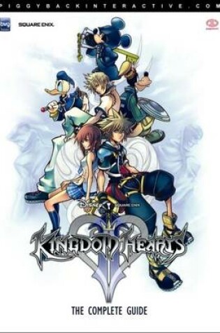 Cover of Kingdom Hearts II: the Complete Guide