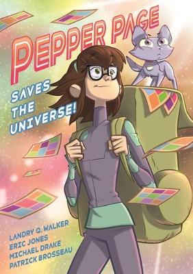 Cover of Pepper Page Saves the Universe!