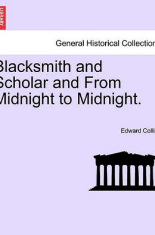 Cover of Blacksmith and Scholar and from Midnight to Midnight.