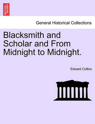 Book cover for Blacksmith and Scholar and from Midnight to Midnight.