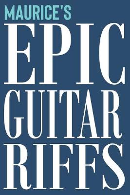 Cover of Maurice's Epic Guitar Riffs