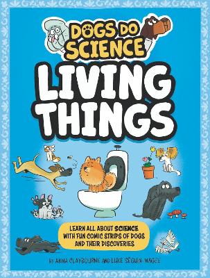 Book cover for Dogs Do Science: Living Things