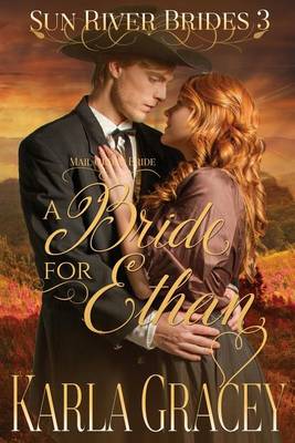 Book cover for Mail Order Bride - A Bride for Ethan