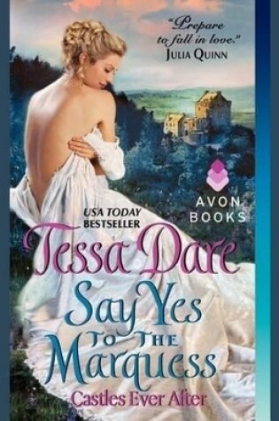 Cover of Say Yes to the Marquess