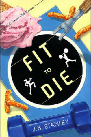 Cover of Fit to Die