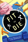 Book cover for Fit to Die