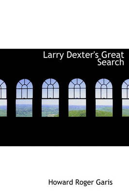 Book cover for Larry Dexter's Great Search