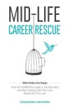 Book cover for Mid-Life Career Rescue (What Makes You Happy)