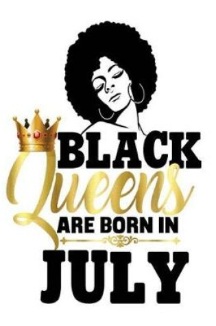 Cover of Black Queens Are Born in July