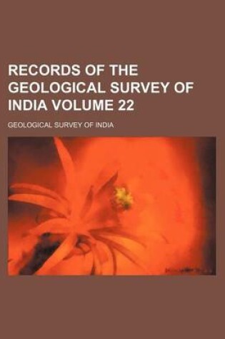 Cover of Records of the Geological Survey of India Volume 22