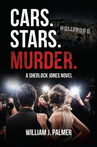 Cover of Cars. Stars. Murder.