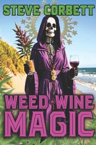 Cover of Weed Wine Magic