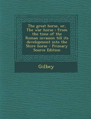Book cover for The Great Horse, Or, the War Horse