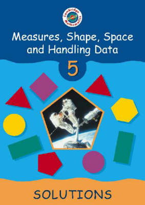 Book cover for Cambridge Mathematics Direct 5 Measures, Shape, Space and Handling Data Solutions