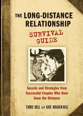 Book cover for The Long-Distance Relationship Survival Guide