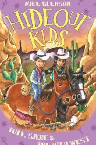 Cover of Tuff, Sadie & the Wild West