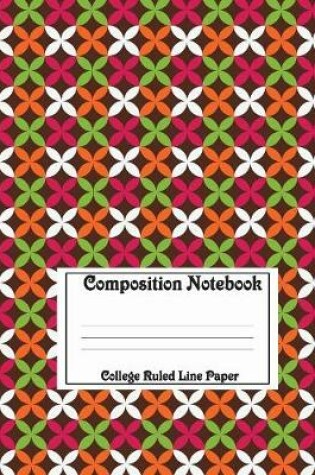 Cover of Composition Notebook College Ruled Line Paper