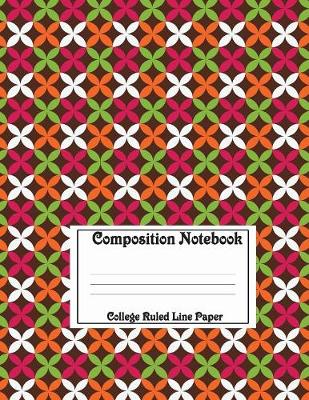 Book cover for Composition Notebook College Ruled Line Paper