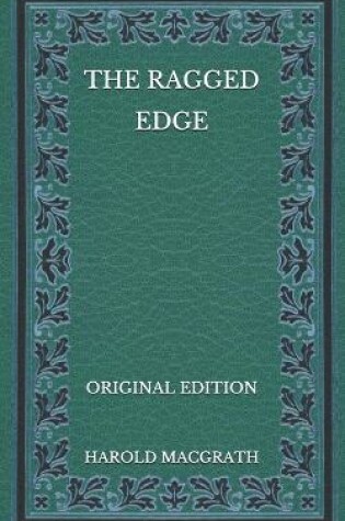 Cover of The Ragged Edge - Original Edition