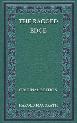 Book cover for The Ragged Edge - Original Edition