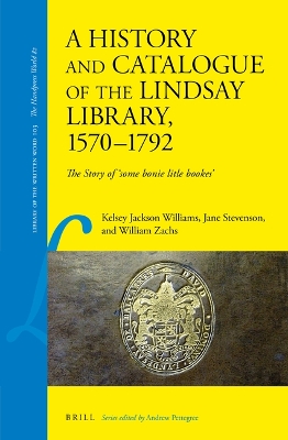 Book cover for A History and Catalogue of the Lindsay Library, 1570–1792