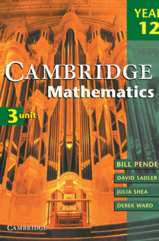 Cover of Cambridge 3 Unit Mathematics Year 12