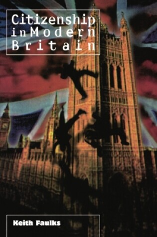 Cover of Citizenship in Modern Britain