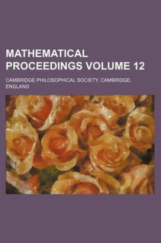 Cover of Mathematical Proceedings Volume 12