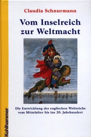 Cover of Vom Inselreich Zur Weltmacht