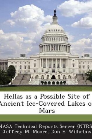 Cover of Hellas as a Possible Site of Ancient Ice-Covered Lakes on Mars