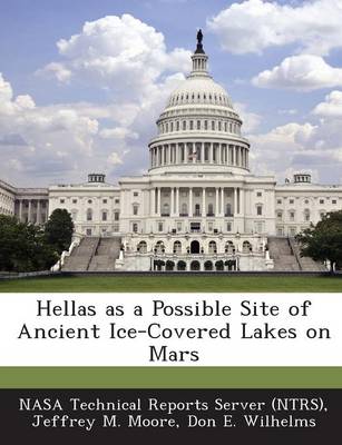 Book cover for Hellas as a Possible Site of Ancient Ice-Covered Lakes on Mars