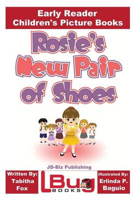 Book cover for Rosie's New Pair of Shoes - Early Reader - Children's Picture Books